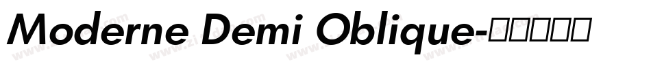 Moderne Demi Oblique字体转换
